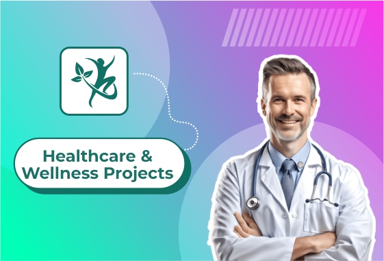 Healthcare & Wellness Projects